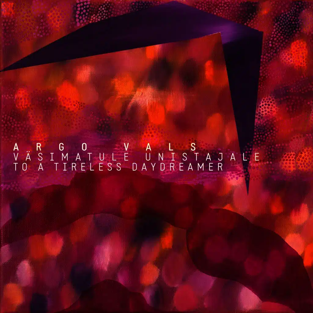 To a Tireless Daydreamer