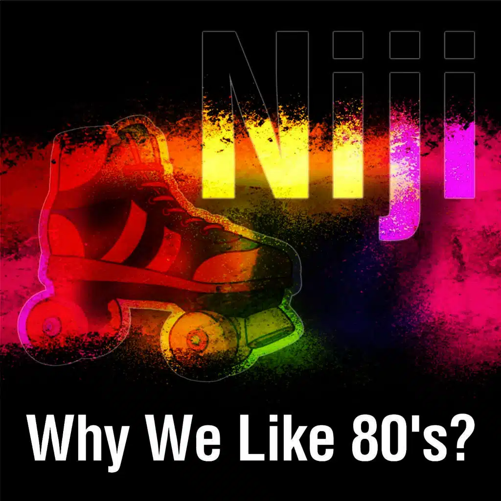 Why We Like 80's?