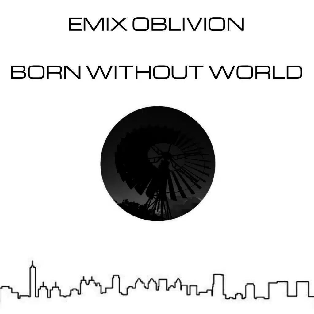 Born Without World