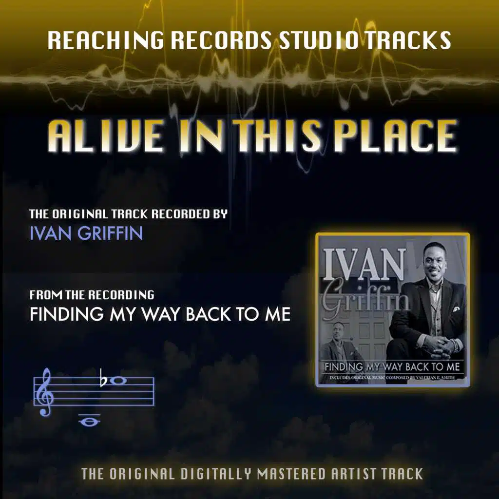 Alive in This Place (Reaching Records Studio Tracks) [feat. The Thomas J. Dawson, Jr. iOrchestra]
