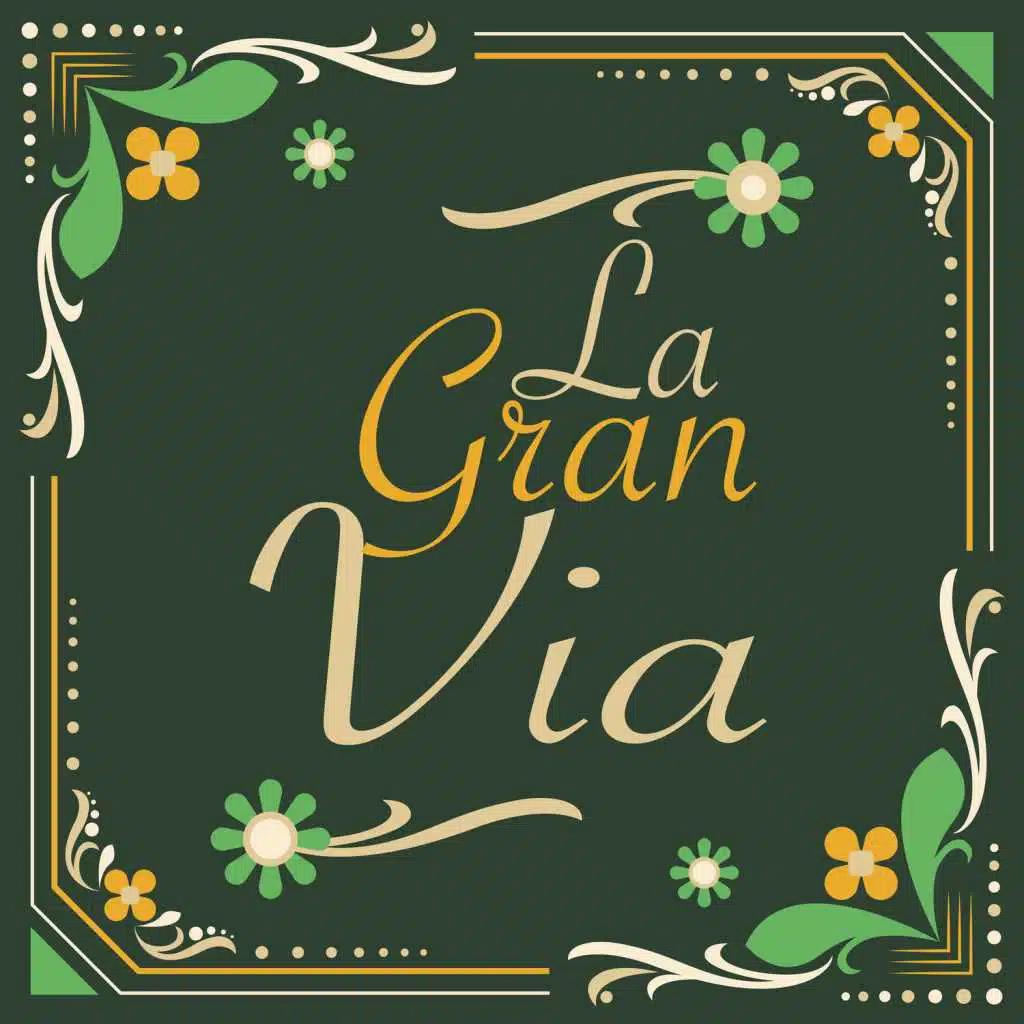 La Gran Via (feat. Orquesta de Camara de Madrid)