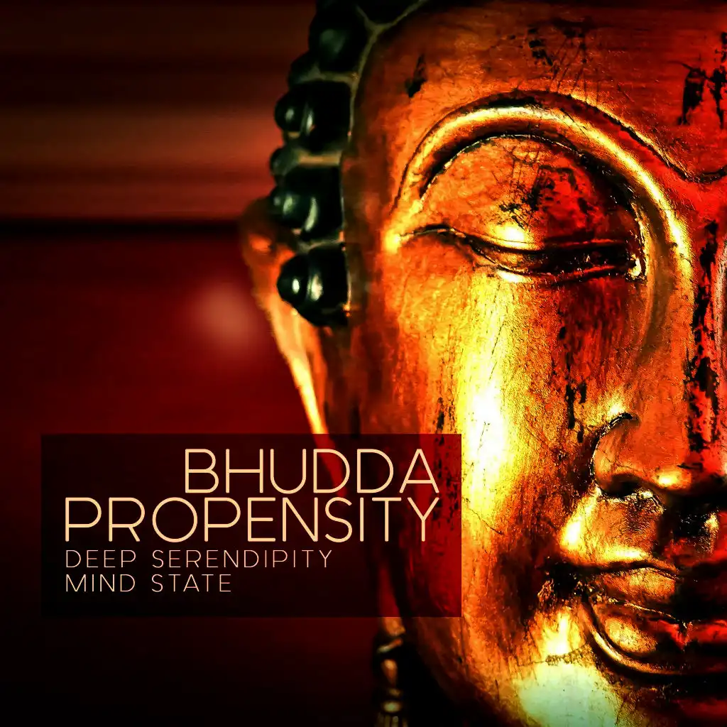 Bhudda Propensity