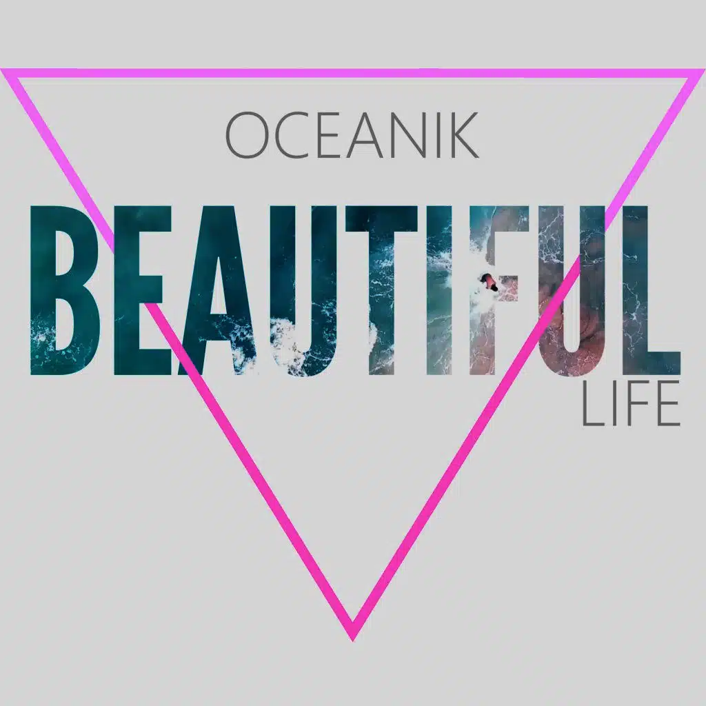 Beautiful Life