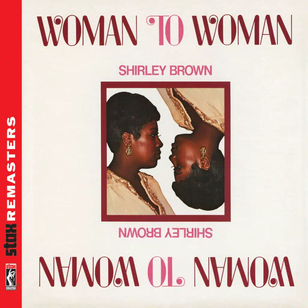 Woman to Woman [Stax Remasters]