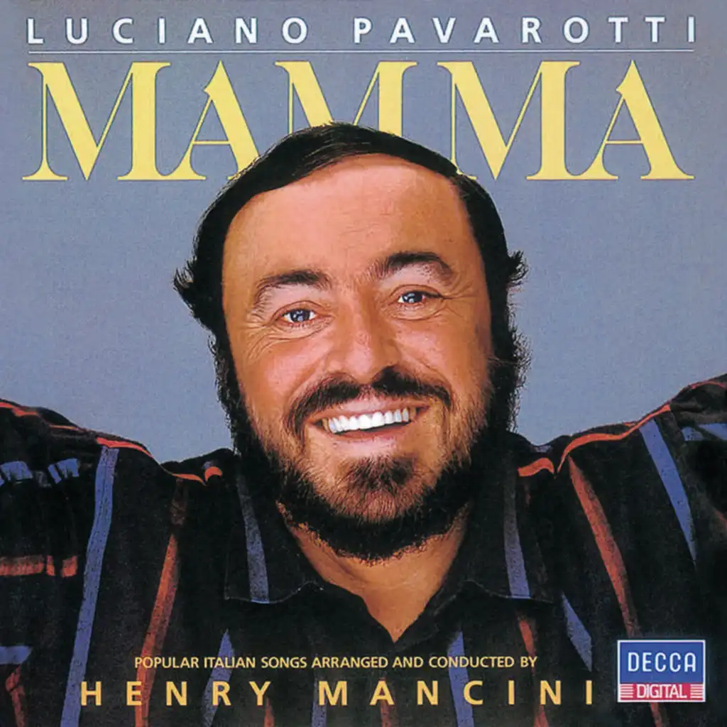 Luciano Pavarotti, Chorus, Orchestra, Henry Mancini & Unknown Orchestra