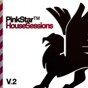 Pinkstar House Sessions, Vol. 2