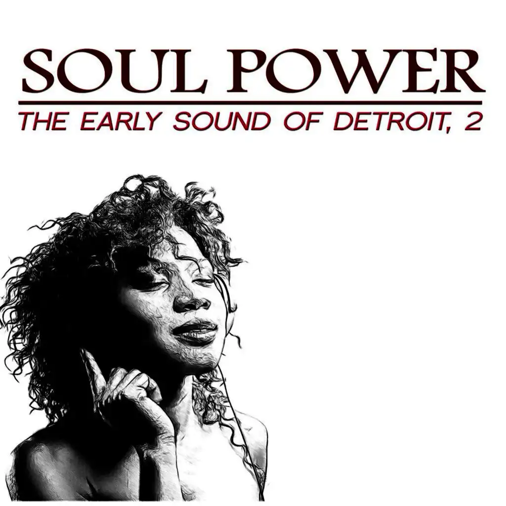 Soul Power: The Early Sound of Detroit, 2