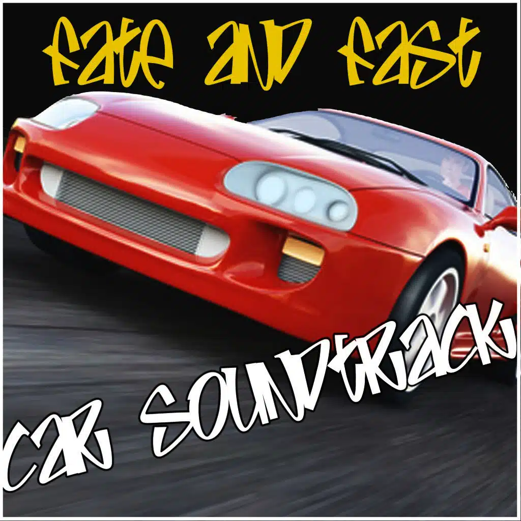 Fate and Fast Car Soundtrack