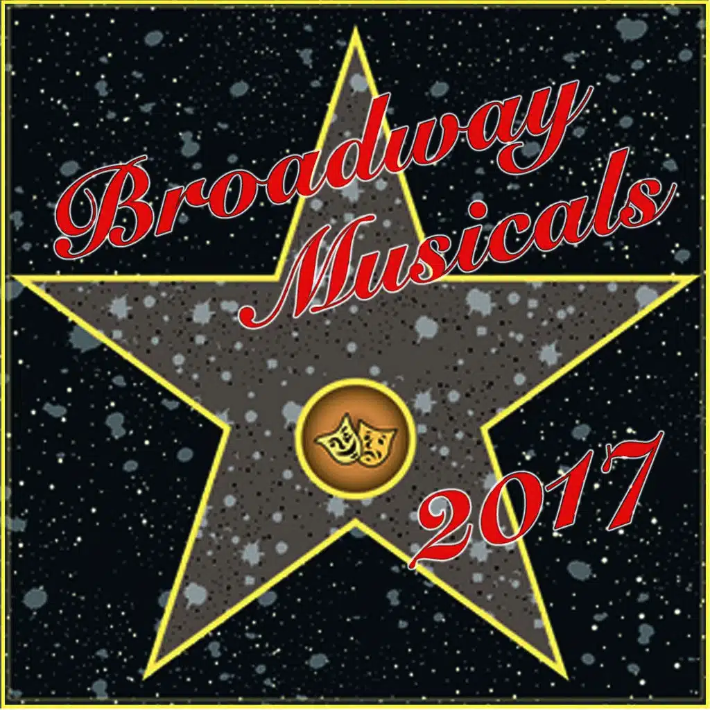 Broadway Musicals 2017