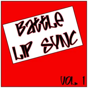Battle of Lip Sync Vol. 1