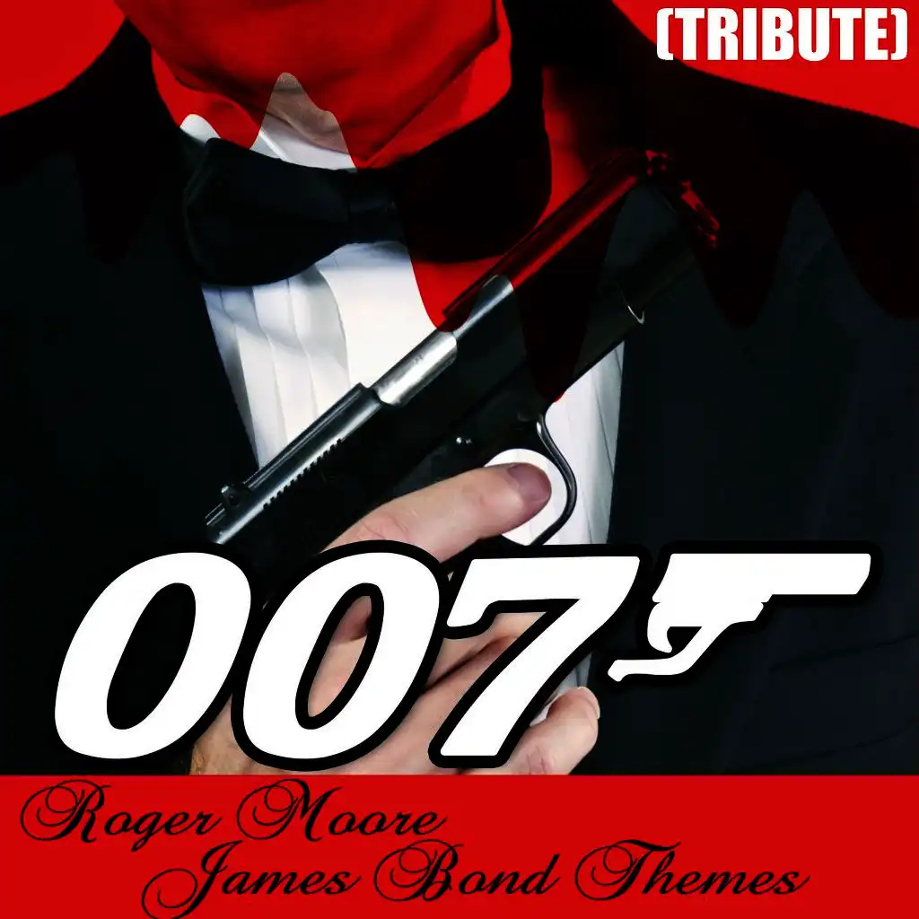 Roger Moore - James Bond Themes (007 Tribute)