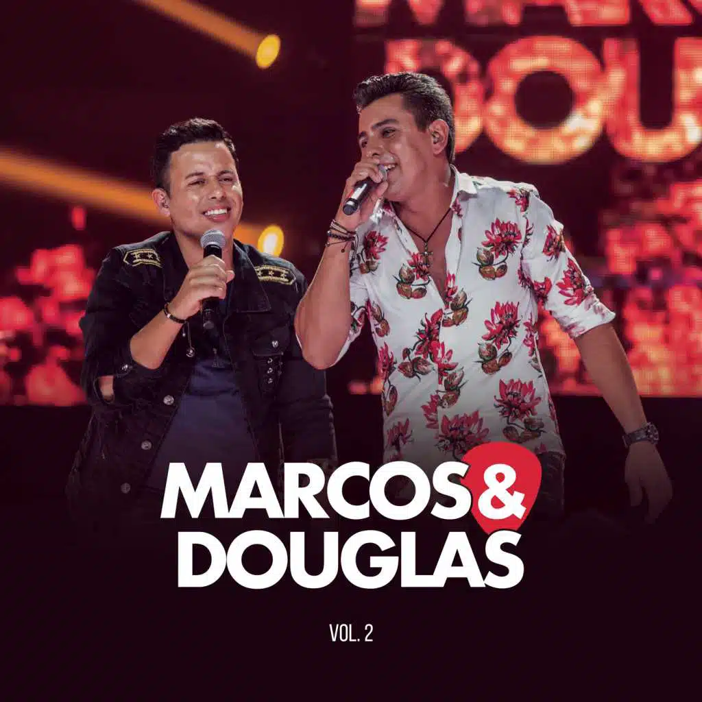 Marcos & Douglas, Vol. 2 (Ao Vivo)