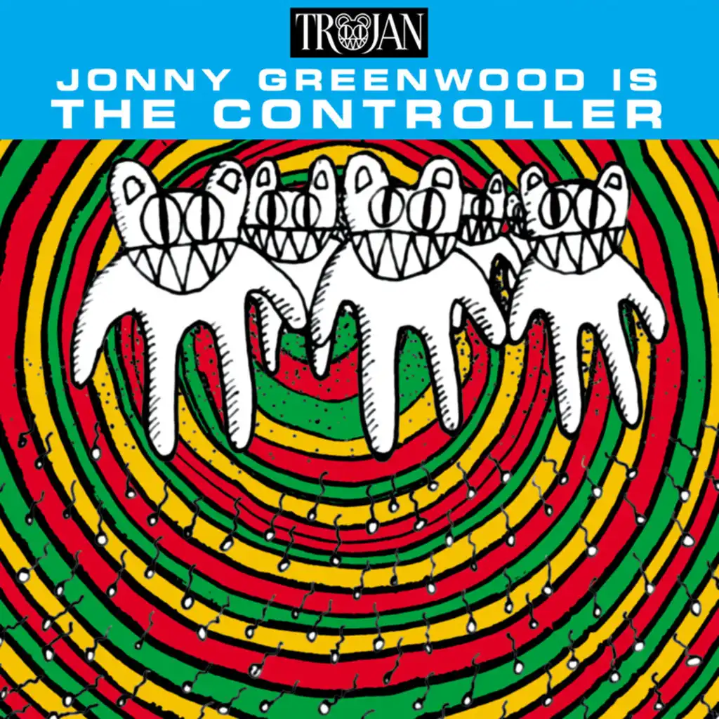 Jonny Greenwood Is The Controller - 12' Version