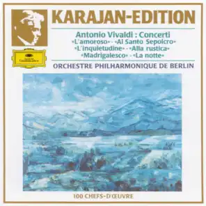 Vivaldi: Violin Concerto in E Major, RV 271 "L'amoroso" - II. Cantabile