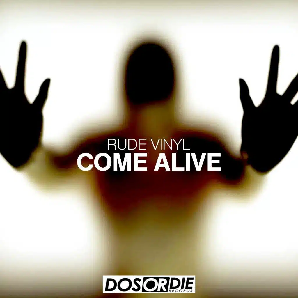 Come Alive (Radio Edit)