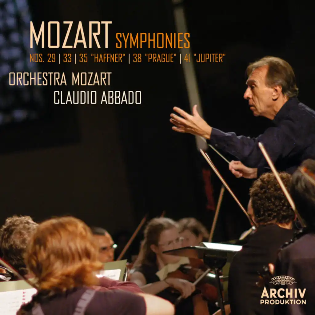 Mozart: Symphonies Nos. 29, 33, 35 'Haffner', 38 'Prague', 41 'Jupiter' - Live At Auditorium Haydn, Bolzano / 2006