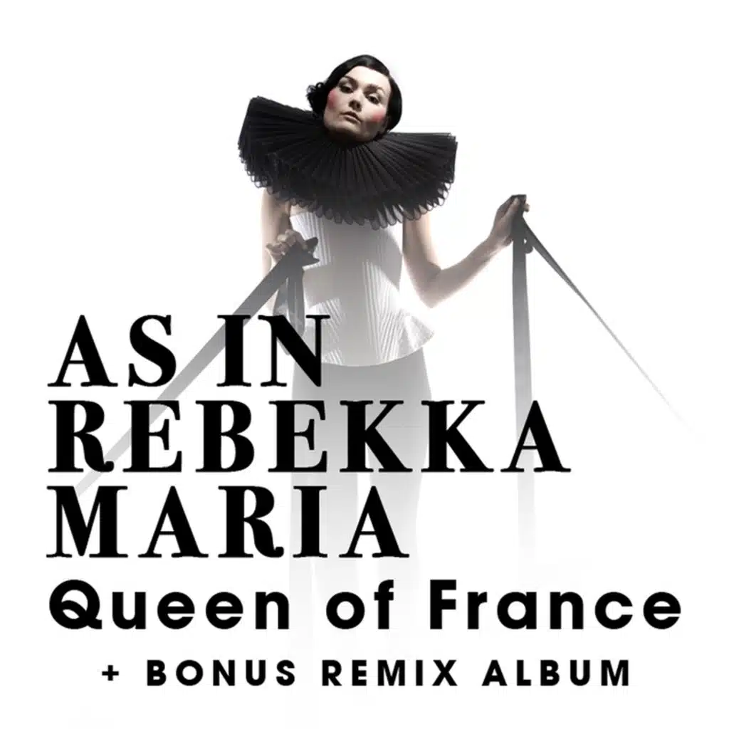 Queen of France (+ Bonus Remix Album)