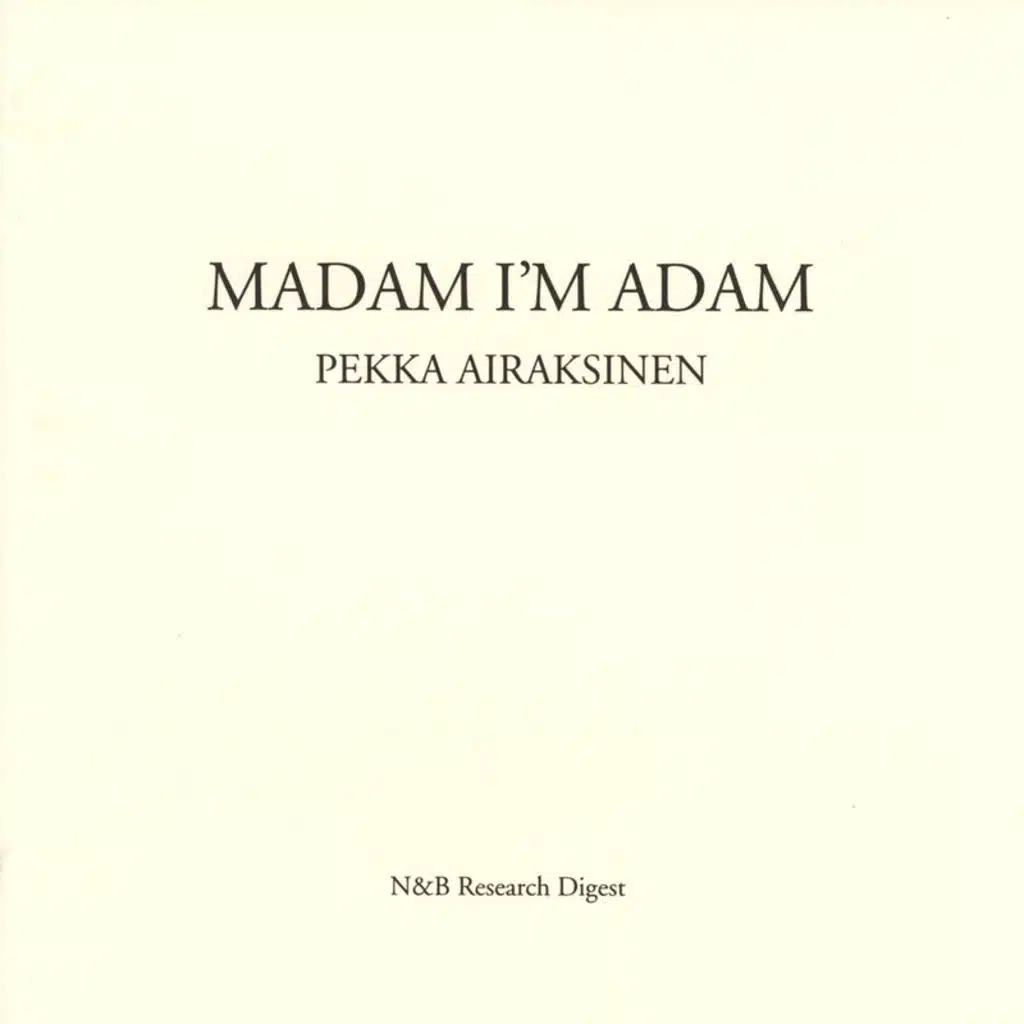 Madam I'm Adam - Anton Nikkilä remix