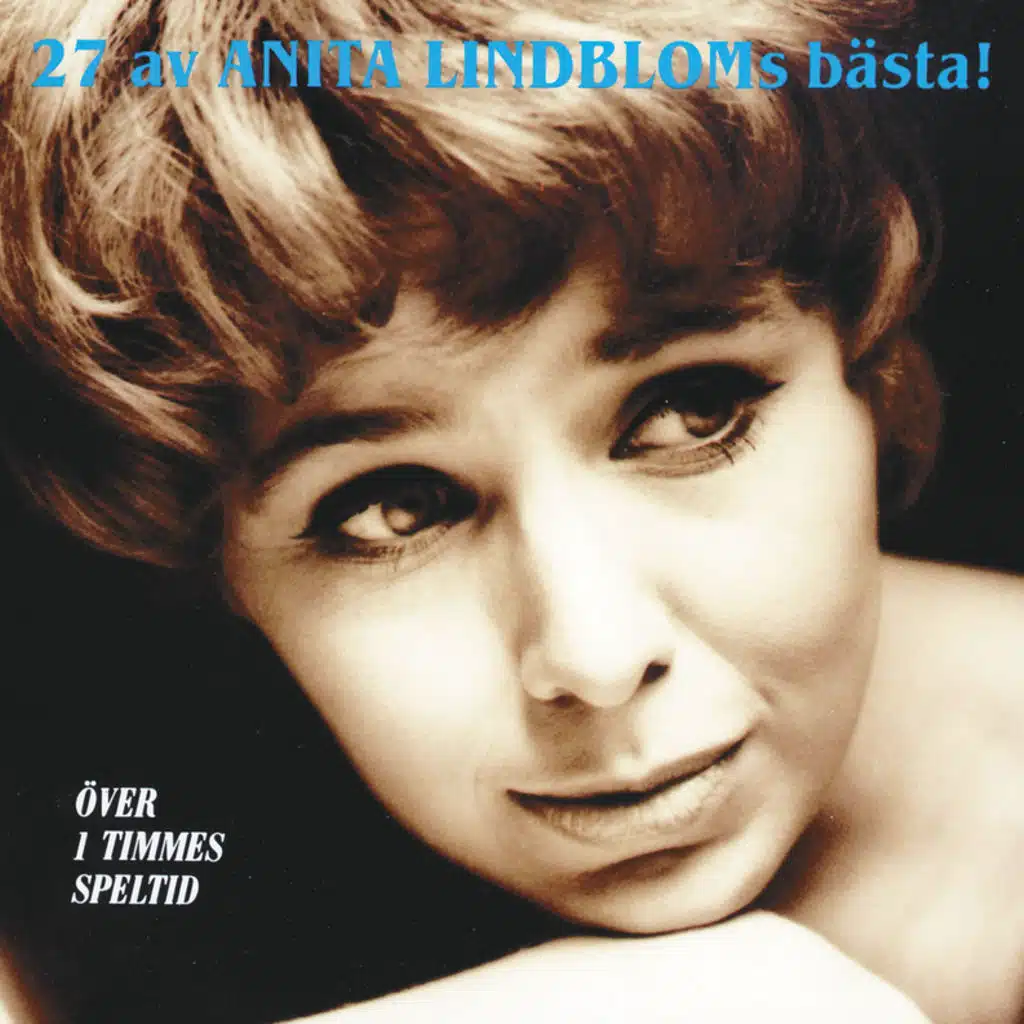 27 av Anita Lindbloms bästa!