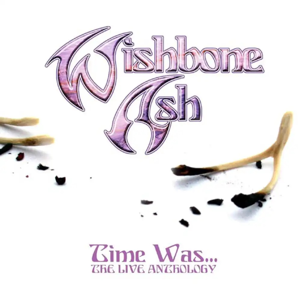 Time Was - The Live Anthology - Live