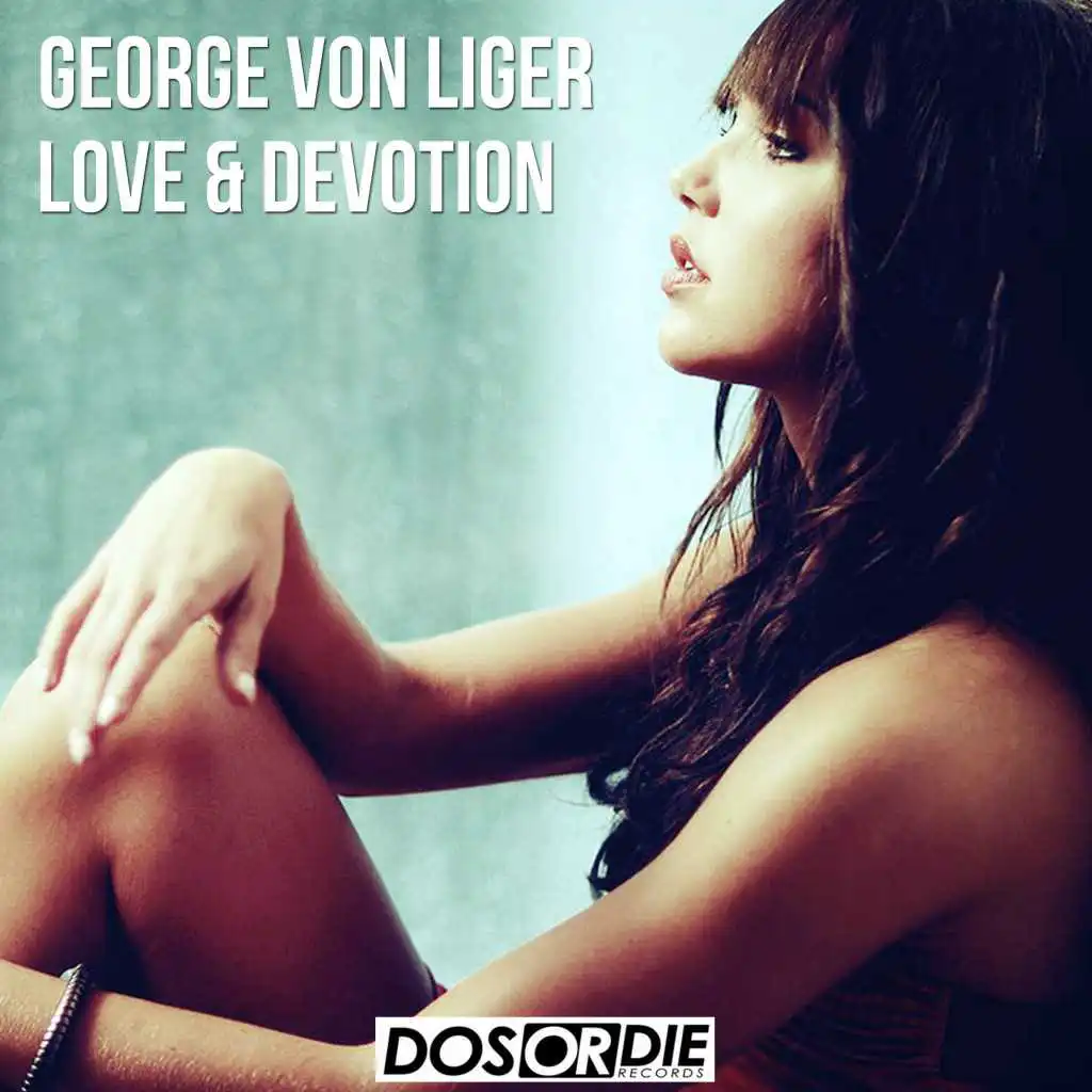 Love & Devotion (Michael Murica Remix)