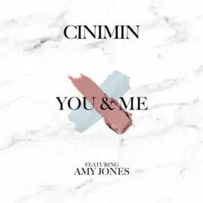You & Me (Radio Edit) [feat. Amy Jones]