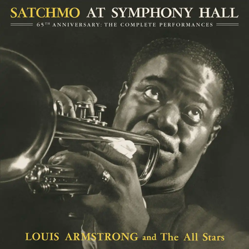Satchmo At Symphony Hall 65th Anniversary: The Complete Performances - Live At Symphony Hall, Boston, MA/1947