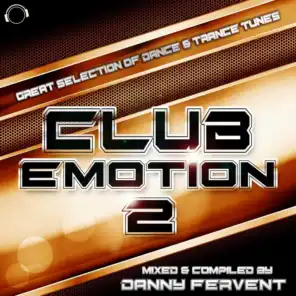 Club Emotion Vol. 2 (Continuous DJ Mix by Danny Fervent)