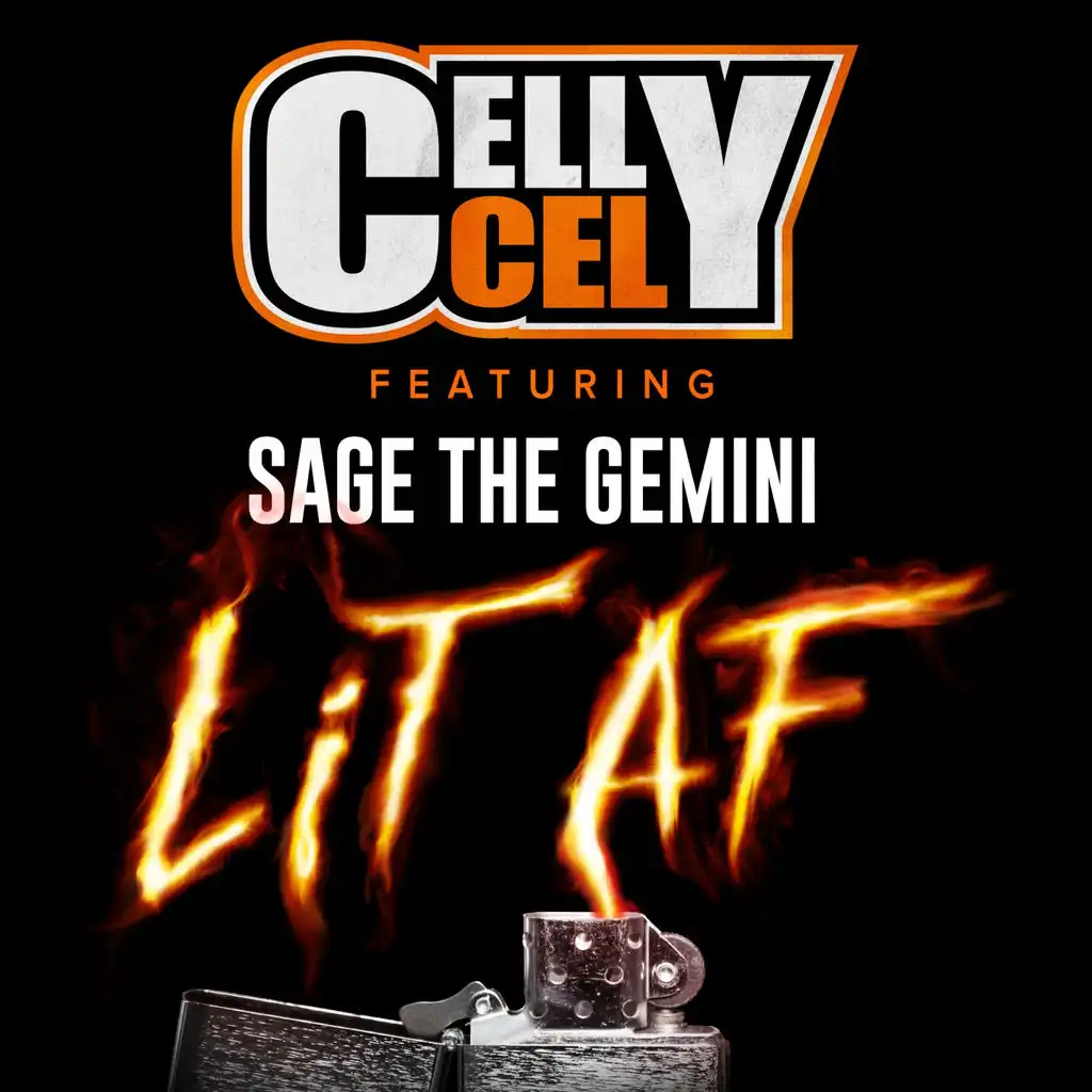 Lit AF (ft. Sage The Gemini)