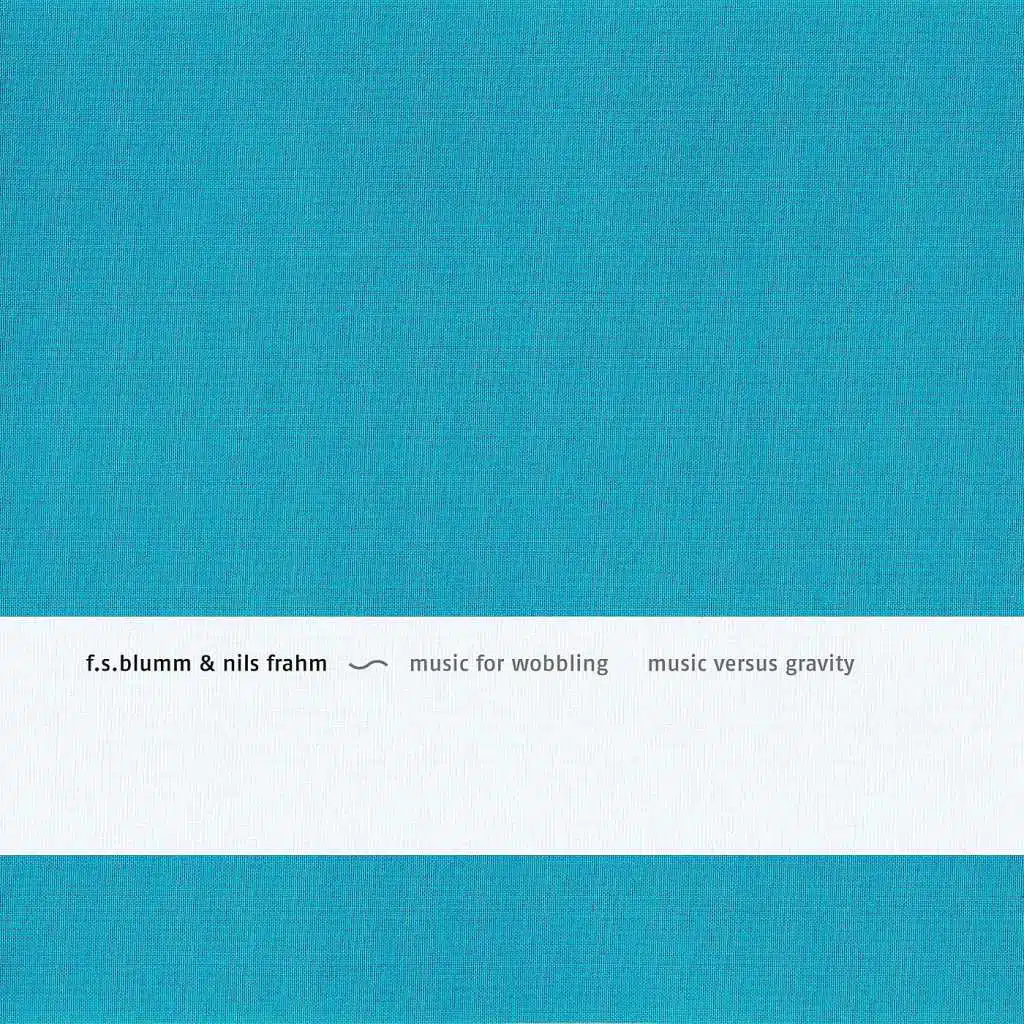 Music For Wobbling, Music Versus Gravity