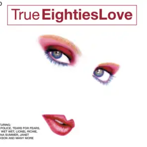 True 80's Love - Remix Single Version