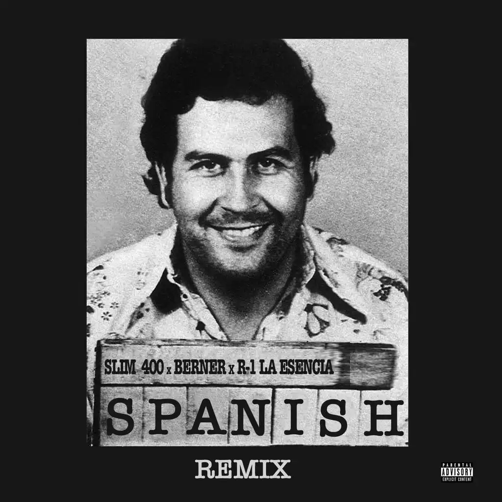 Spanish (Remix) [feat.Berner & R-1 La Esencia]