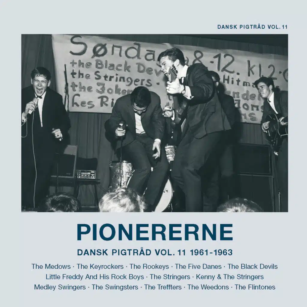 Pionererne / Dansk Pigtråd Vol. 11 1961 - 1963