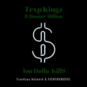 100 Dolla Bills (feat. Hunnet Million)