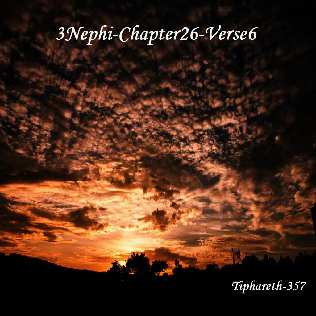 3Nephi-Chapter26-Verse6
