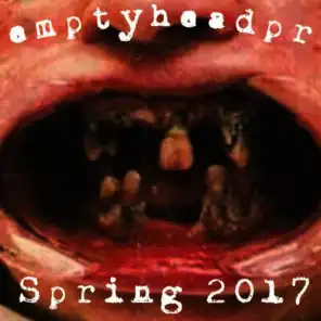 Empty Head PR Spring Sampler 2017