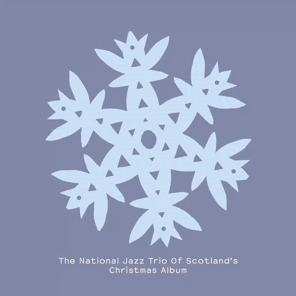 The National Jazz Trio Of Scotland's Christmas Album