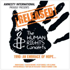 ¡Released! The Human Rights Concerts 1990: An Embrace Of Hope...