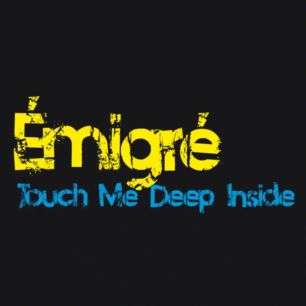 Touch Me Deep Inside - e-single