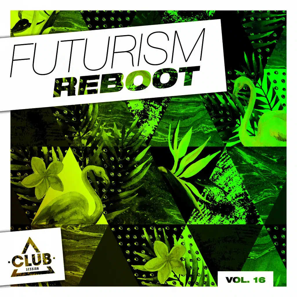 Futurism Reboot, Vol. 16