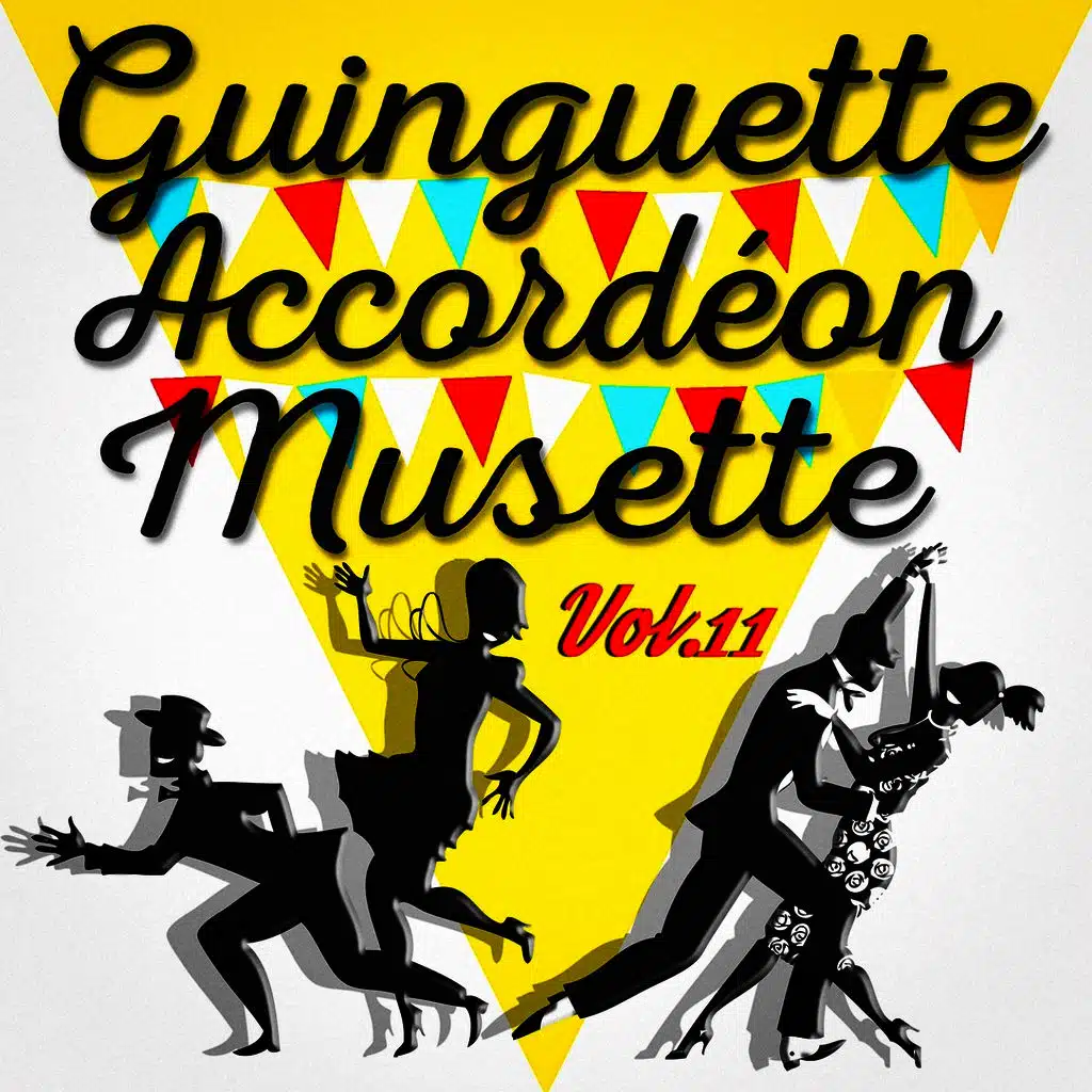 Guinguette Accordéon Musette, Vol. 11