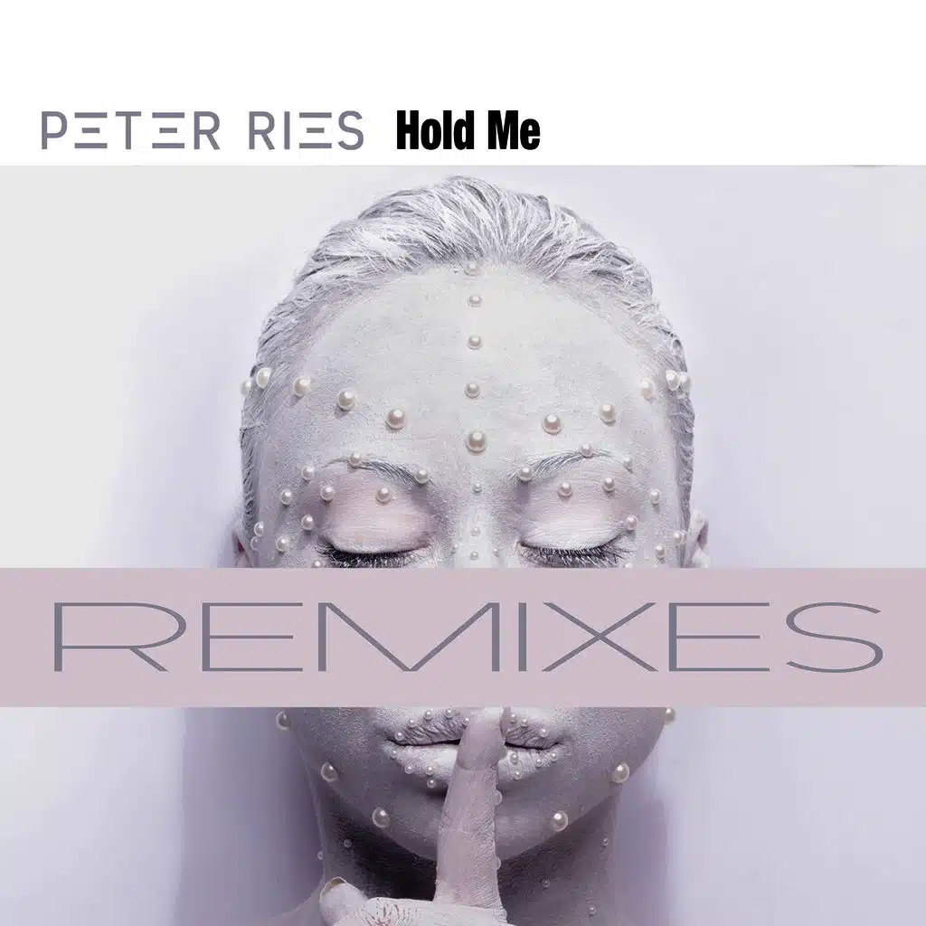 Hold Me (Remixes)