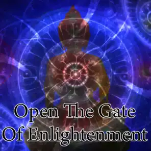 Open The Gate Of Enlightenment