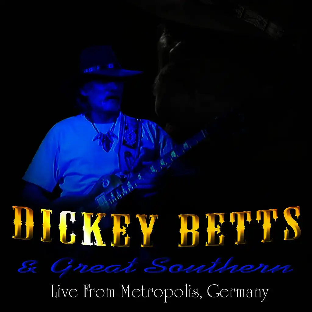 Dickey Betts and Great Southern