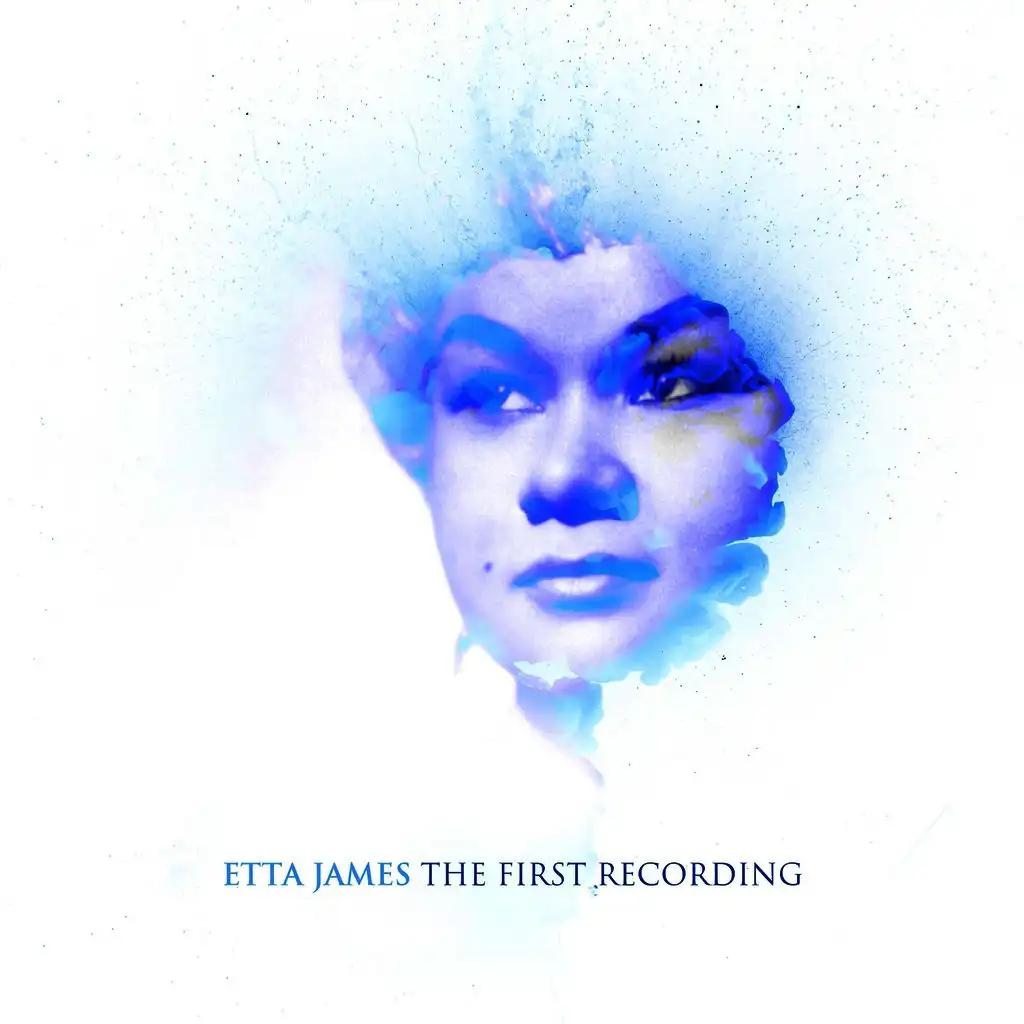 Etta James - The Fisrt Recording