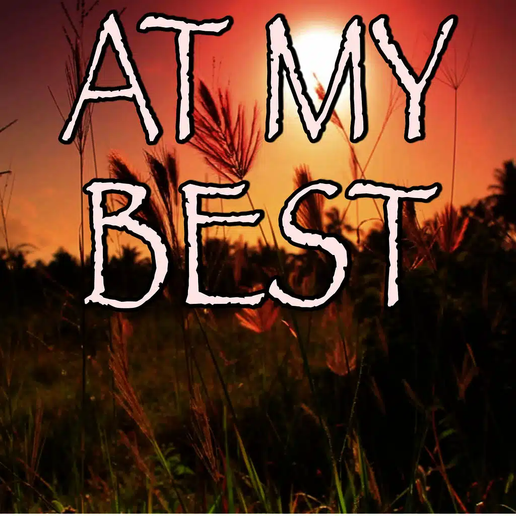 At My Best - Tribute to Machine Gun Kelly and Hailee Steinfeld