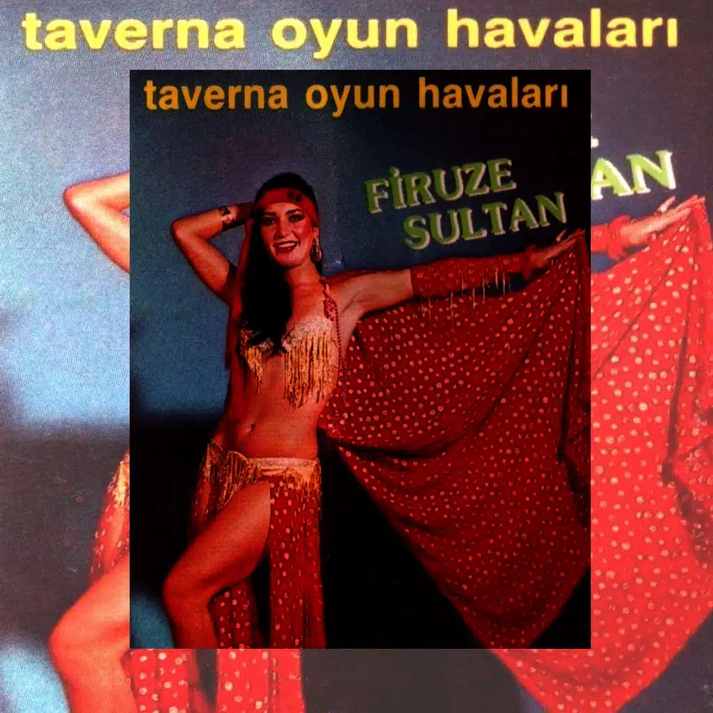 Taverna Oyun Havaları (Firuze Sultan)