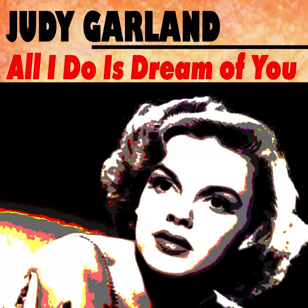 All I Do Is Dream of You