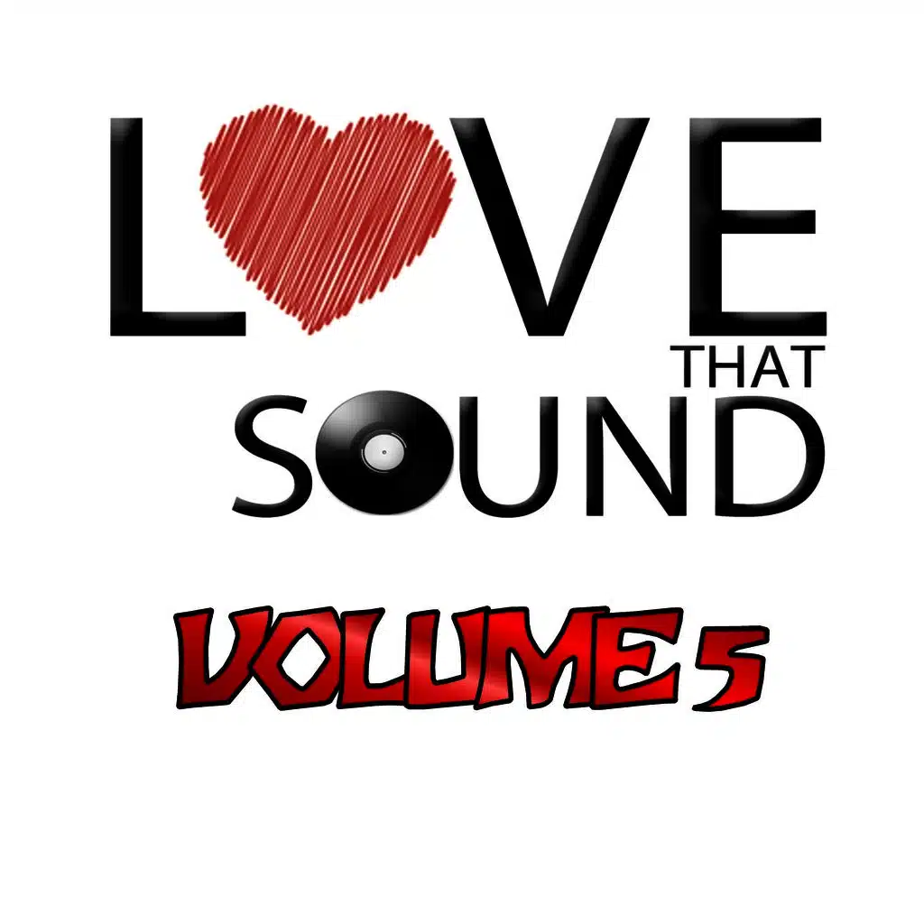 Love That Sound Greatest Hits, Vol. 5