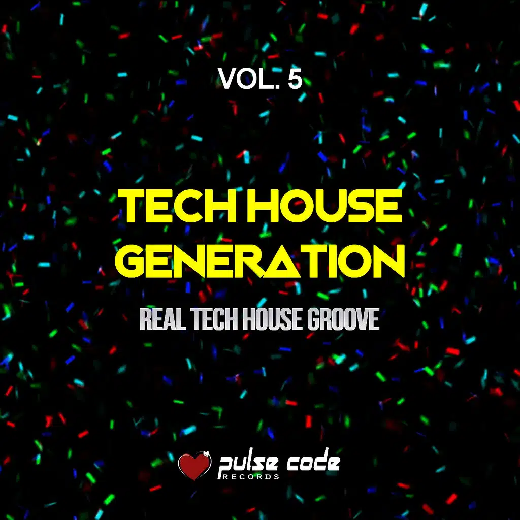 Tech House Generation, Vol. 5 (Real Tech House Groove)